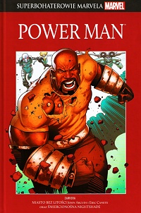 John Arcudi, Eric Canete ‹Superbohaterowie Marvela #8: Power Man›