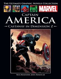 Rick Remender, John Romita Jr. ‹Wielka Kolekcja Komiksów Marvela #132: Kapitan Ameryka: Uwięziony w Wymiarze Z›