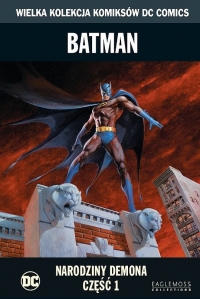  ‹Wielka Kolekcja DC #34: Batman: Narodziny Demona cz.1›