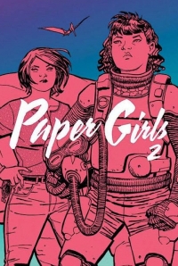 Brian K. Vaughan, Cliff Chiang ‹Paper Girls #2›