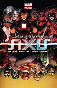 Rick Remender, Jim Cheung, Terry Dodson, Adam Kubert, Leinil Yu ‹Axis: Avengers i X-Men›