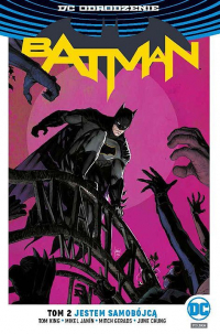 Tom King, Mikel Janin, Mitch Gerads, June Chung ‹DC Odrodzenie: Batman #2: Jestem samobójcą›