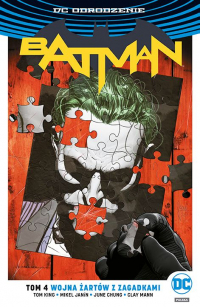 Tom King, Clay Mann, Mikel Janin ‹DC Odrodzenie: Batman #4: Wojna Żartów z Zagadkami›