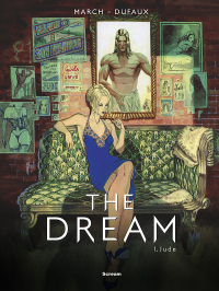 Jean Dufaux, Guillem March ‹The Dream #1: Jude›