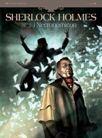 Sylvain Cordurié, Vladimir Krstic Laci ‹Sherlock Holmes i Necronomicon #2: Noc nad światem›