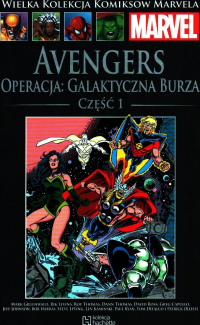  ‹Wielka Kolekcja Komiksów Marvela #166: Avengers. Operacja Galaktyczna burza cz.1›