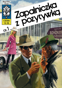 Władysław Krupka, Grzegorz Rosiński ‹Kapitan Żbik #10: Zapalniczka z pozytywką (wyd.III)›