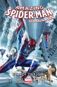 Christos Gage, Dan Slott, Giuseppe Camuncoli, R.B. Silva ‹Amazing Spider-Man – Globalna sieć #4: Starzy znajomi›