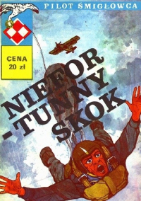Witold Jarkowski, Mirosław Kurzawa ‹Pilot śmigłowca #8: Niefortunny skok›