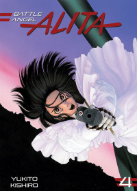 Yukito Kishiro ‹Battle Angel Alita #4: Deluxe›