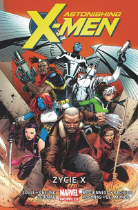 Charles Soule, Ramon Rosanas, Jim Cheung, Carlos Pacheco, Mike Del Mundo, Ed McGuinness, Mike Deodato Jr. ‹Astonishing X-Men #1: Życie X›