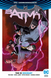 Tom King, Amanda Conner, Mikel Janin, Mitch Gerads ‹Batman #10: Koszmary›