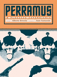 Juan Sasturain, Alberto Breccia ‹Perramus›