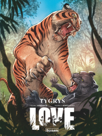 Frederic Brremaud, Federico Bertolucci ‹Love. Tygrys›