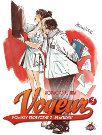 Horacio Altuna ‹Voyeur. Komiksy erotyczne z Playboya #3›