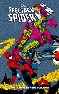 J.M. DeMatteis, Sal Buscema ‹The Spectacular Spider-Man›