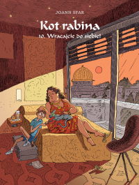 Joann Sfar ‹Kot Rabina #10: Wracajcie do siebie!›