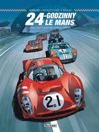 Denis Bernard, Christian Papazoglakis, Robert Paquet ‹24-Godzinny Le Mans - 1964-1967: Pojedynek Forda Z Ferrari›