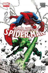 Nick Spencer, Chris Bachalo, Ryan Ottley ‹Amazing Spider-Man #3: Życiowe osiągnięcie›
