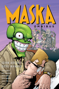 John Arcudi, Doug Mahnke ‹Maska. Omnibus #2›