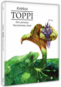 Sergio Toppi ‹Toppi. Kolekcja #1: Zaczarowany świat›