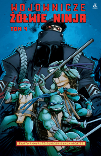 Kevin B. Eastman ‹Wojownicze Żółwie Ninja #4›