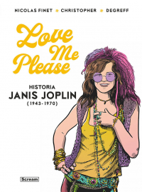 Nicolas Finet, Christopher ‹Love me please. Historia Janis Joplin›
