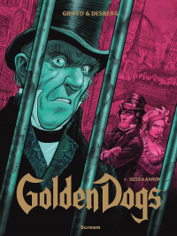 Stephen Desberg, Griffo ‹Golden Dogs #3: Sędzia Aaron›