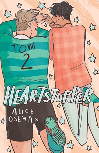 Alice Oseman &lsaquo;Heartstopper. Tom 2&rsaquo;