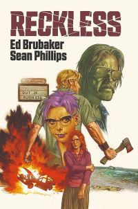 Ed Brubaker, Sean Phillips ‹Reckless #1›