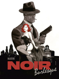 Enrico Marini ‹Noir burlesque #1›