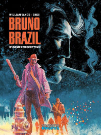 Greg, William Vance ‹Bruno Brazil #2 (wyd. zbiorcze)›