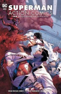 Brian Michael Bendis, Szymon Kudrański ‹Superman Action Comics #3: Polowanie na Lewiatana›