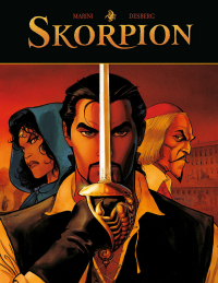 Stephen Desberg, Enrico Marini ‹Skorpion #1 (wyd. zbiorcze)›