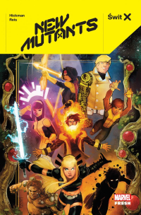 Jonathan Hickman, Rod Reis ‹Świt X. New Mutants›
