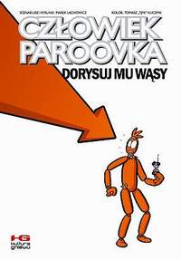 Marek Lachowicz &lsaquo;Człowiek Paroovka: Dorysuj mu wąsy&rsaquo;