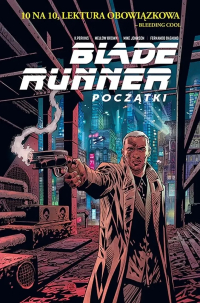 K. Perkins, Andrés Guinaldo ‹Blade Runner Początki›