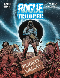 Garth Ennis, Patrick Goddard ‹Rogue Trooper. Blighty Valley›