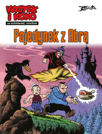 Janusz Christa ‹Kajtek i Koko w Krainie Baśni #2: Pojedynek z Abrą›