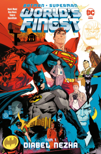 Mark Waid, Dan Mora ‹Batman/Superman: Worlds Finest #1: Diabeł Nezha.›