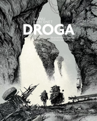 Cormac McCarthy, Manu Larcenet ‹Droga (wyd.III)›