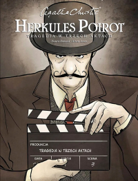 Frédéric Brémaud, Alberto Zanon ‹Agatha Christie. Herkules Poirot. Tragedia w trzech aktach›