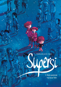 Frederic Maupome, Dawid &lsaquo;Supersi #1: Mała gwiazda tuż pod Tsih&rsaquo;