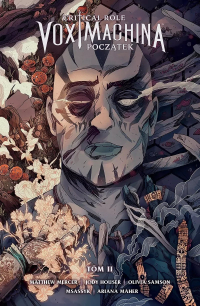 Jody Houser, Olivia Samson &lsaquo;Critical Role: Vox Machina. Początek #2&rsaquo;