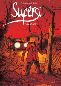 Frederic Maupome, Dawid &lsaquo;Supersi #4: Samotność&rsaquo;