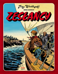 Anna Banach, Jerzy Wróblewski ‹Zesłańcy (wyd.III)›