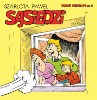Szarlota Pawel ‹Kubuś Piekielny #2: Sąsiedzi›
