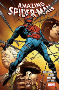 J. Michael Straczynski, Ron Garney, Joe Quesada, Tyler Kirkham ‹Amazing Spider-Man #5 (wyd. zbiorcze)›