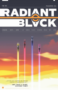 Kyle Higgins, Marcelo Costa ‹Radiant Black #2: Połączenie sił›