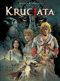 Jean Dufaux, Philippe Xavier ‹Krucjata›